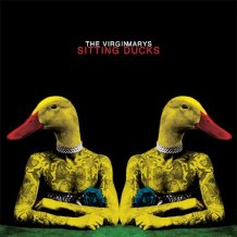 The Virginmarys SITTING_DUCKS