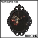 Four Thousand Miles - Reflections cover
