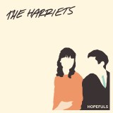 The Harriets Cover - Hopefuls